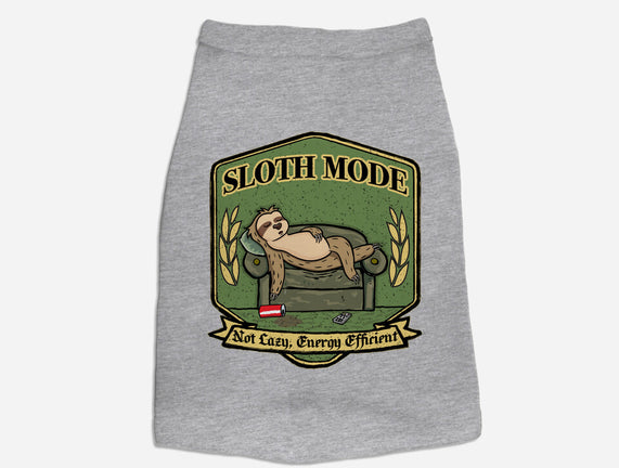 Sloth Mode