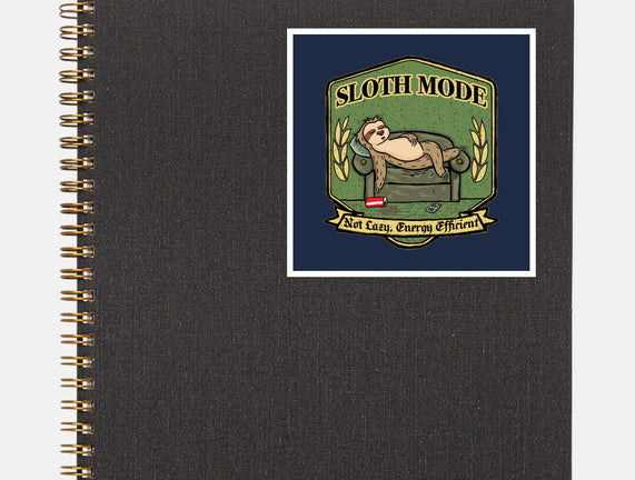 Sloth Mode