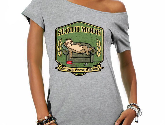 Sloth Mode