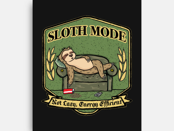 Sloth Mode