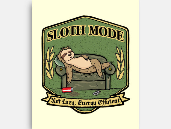 Sloth Mode