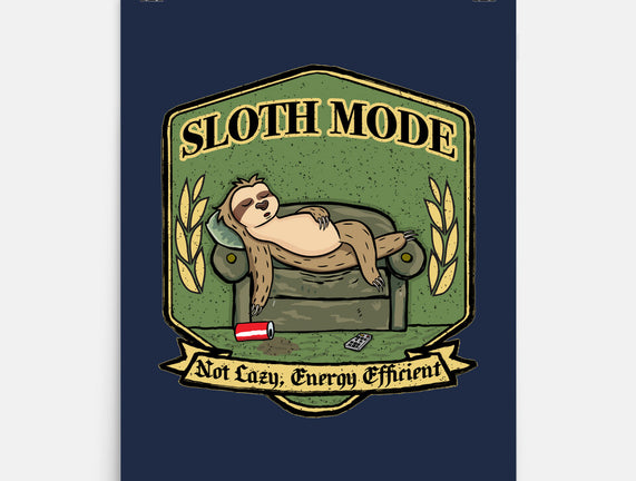 Sloth Mode