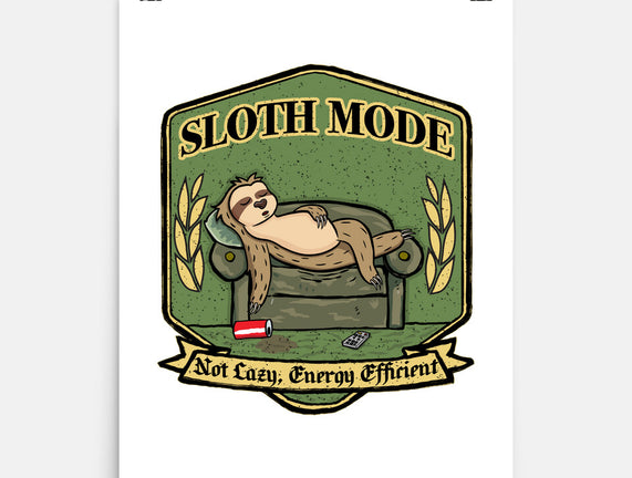 Sloth Mode