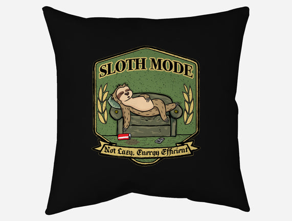 Sloth Mode