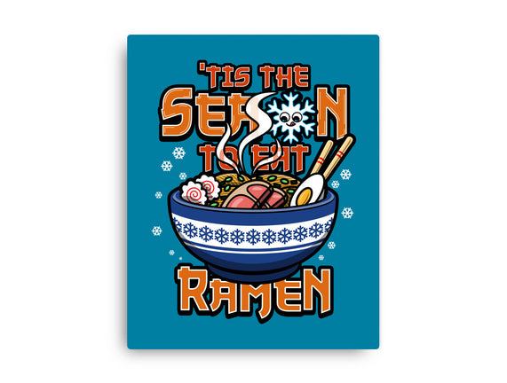 Tis The Season To Eat Ramen