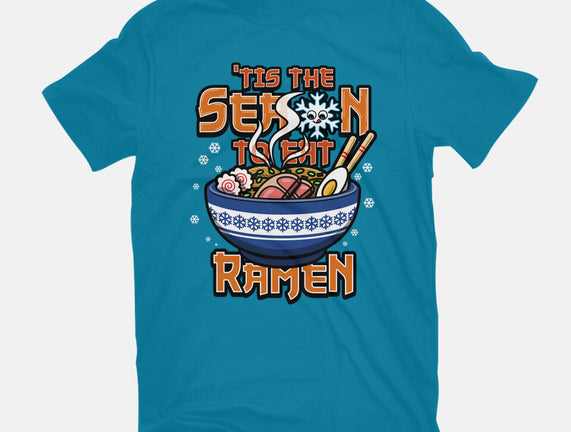 Tis The Season To Eat Ramen