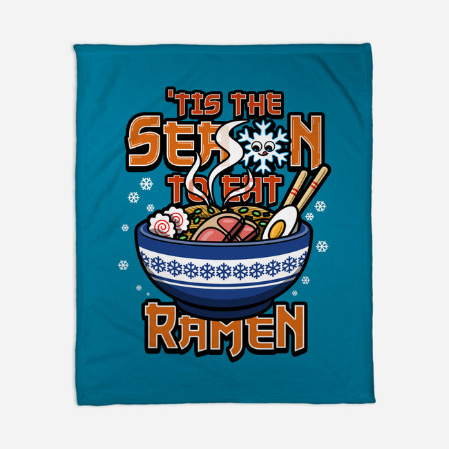 Tis The Season To Eat Ramen-None-Fleece-Blanket-Boggs Nicolas