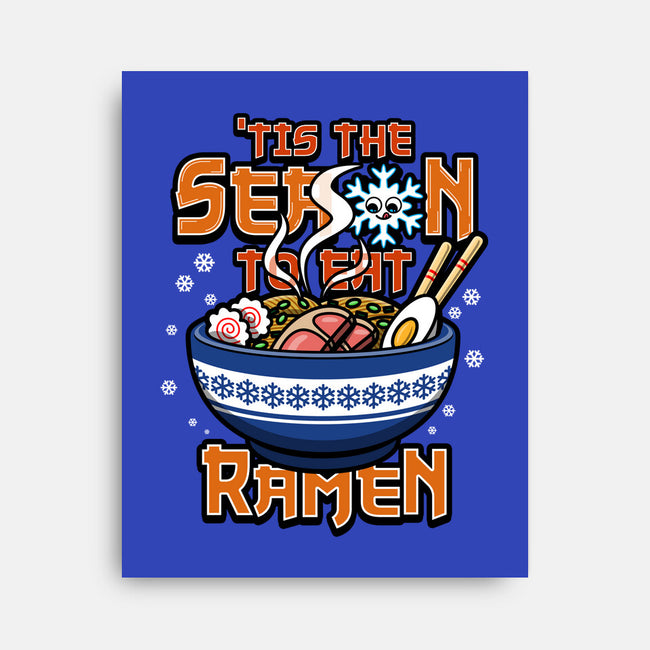 Tis The Season To Eat Ramen-None-Stretched-Canvas-Boggs Nicolas