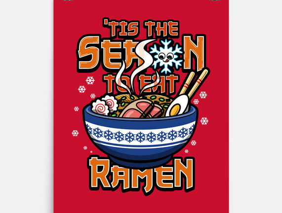 Tis The Season To Eat Ramen