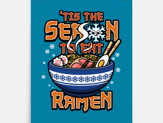 Tis The Season To Eat Ramen