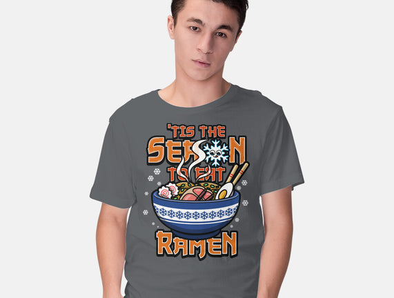 Tis The Season To Eat Ramen