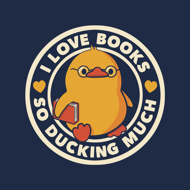 I Love Books So Ducking Much-Womens-Fitted-Tee-tobefonseca