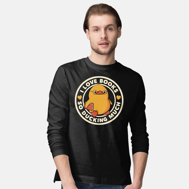 I Love Books So Ducking Much-Mens-Long Sleeved-Tee-tobefonseca