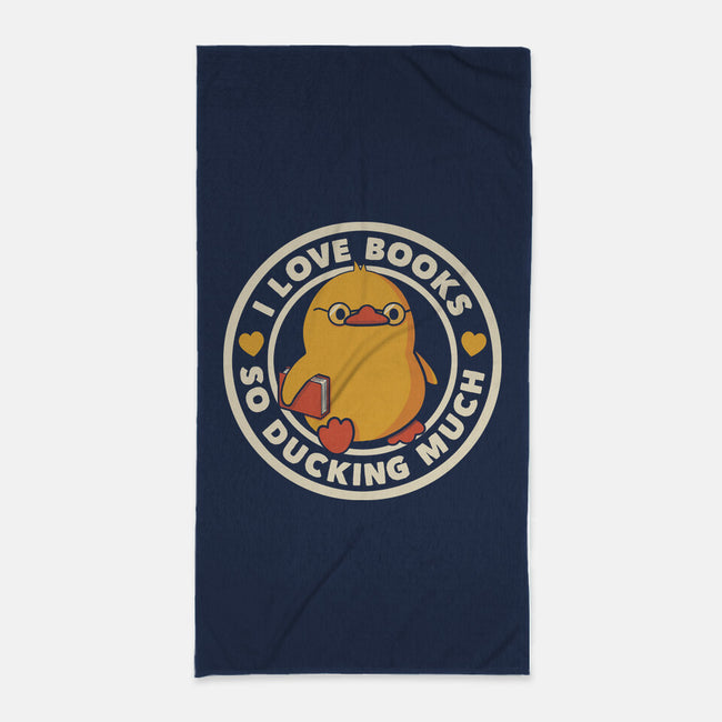 I Love Books So Ducking Much-None-Beach-Towel-tobefonseca