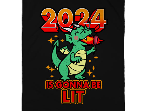 2024 Is Gonna Be Lit