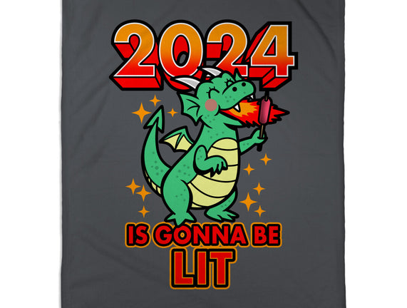 2024 Is Gonna Be Lit