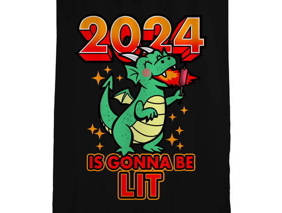 2024 Is Gonna Be Lit