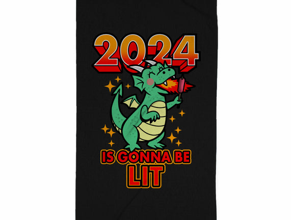 2024 Is Gonna Be Lit