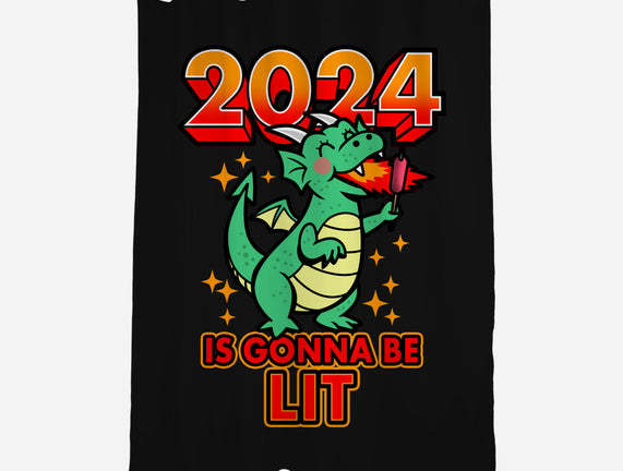 2024 Is Gonna Be Lit