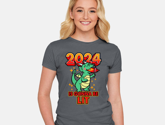 2024 Is Gonna Be Lit