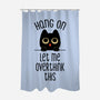 Hang On Let Me Overthink This-None-Polyester-Shower Curtain-tobefonseca