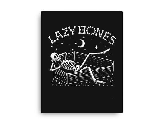 Some Lazy Bones