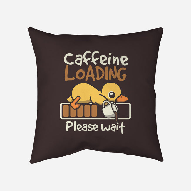 Caffeine Loading-None-Removable Cover w Insert-Throw Pillow-NemiMakeit