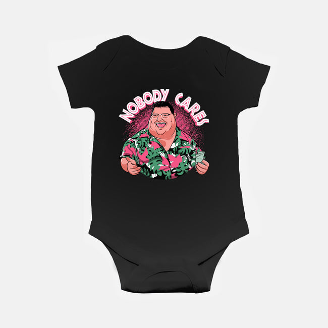 Nobody Cares-Baby-Basic-Onesie-Tronyx79