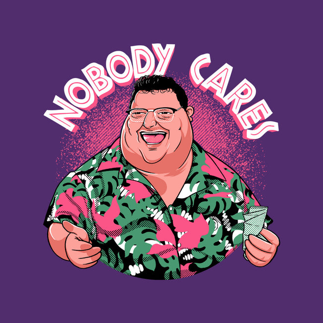 Nobody Cares-Mens-Premium-Tee-Tronyx79