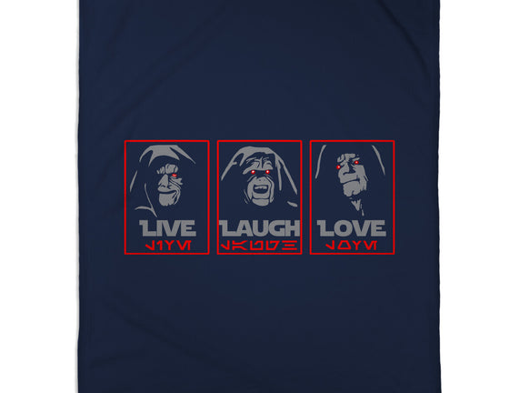 Live Laugh Love The Empire