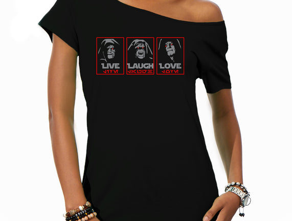 Live Laugh Love The Empire