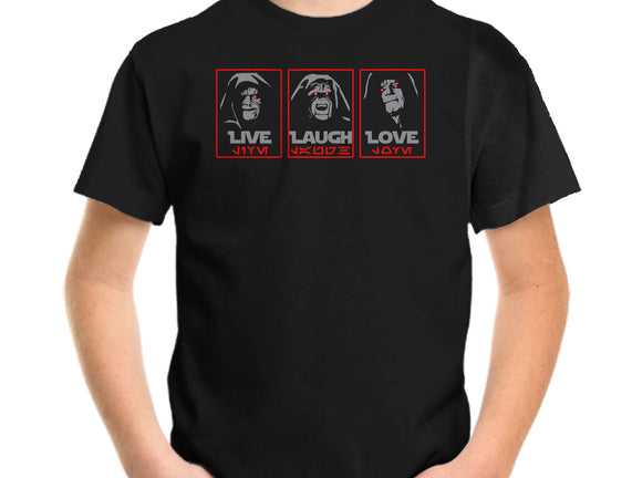 Live Laugh Love The Empire