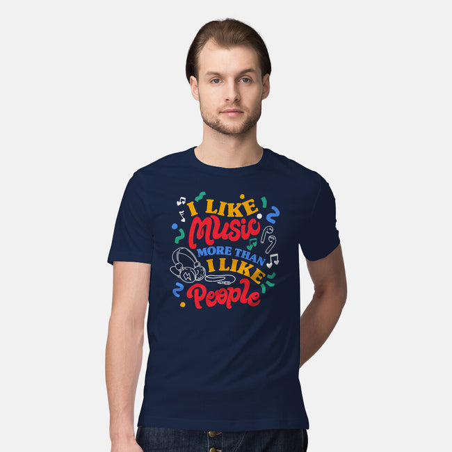 I Like Music More-Mens-Premium-Tee-tobefonseca