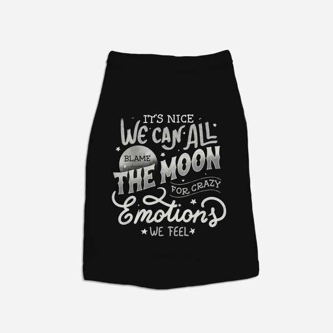 We Can All Blame The Moon-Cat-Basic-Pet Tank-tobefonseca