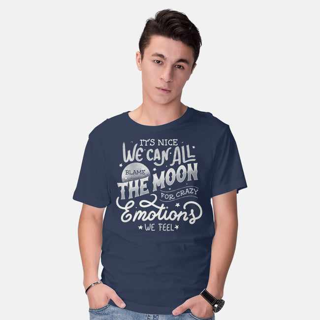 We Can All Blame The Moon-Mens-Basic-Tee-tobefonseca