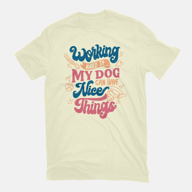 Working Hard For My Dog-Mens-Basic-Tee-tobefonseca