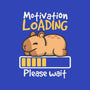 Capybara Motivation Loading-None-Matte-Poster-NemiMakeit