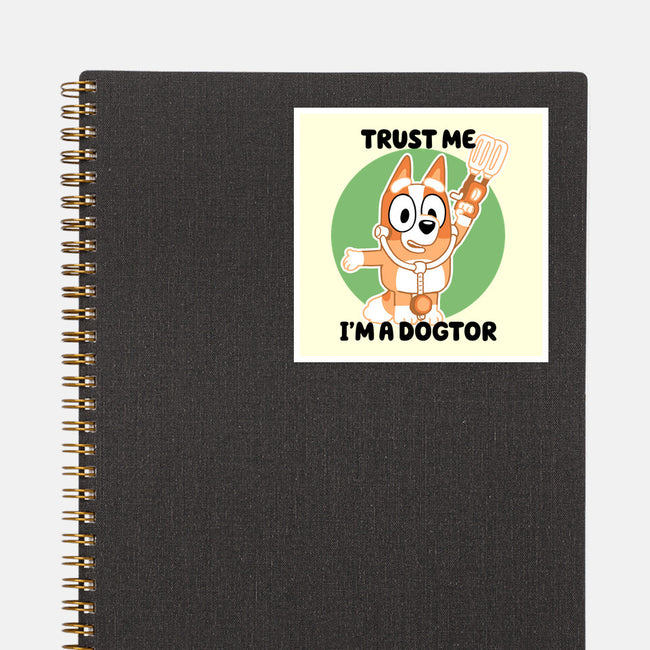 Trust Me I'm A Dogtor-None-Glossy-Sticker-naomori