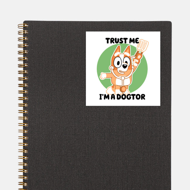 Trust Me I'm A Dogtor-None-Glossy-Sticker-naomori