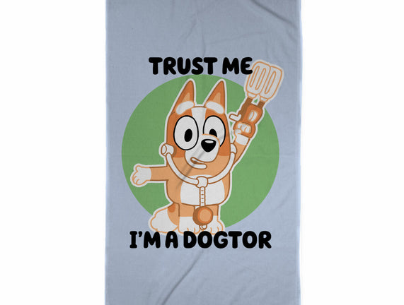 Trust Me I'm A Dogtor