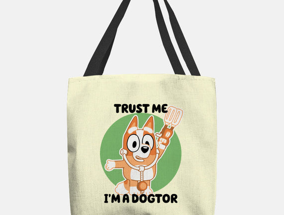 Trust Me I'm A Dogtor