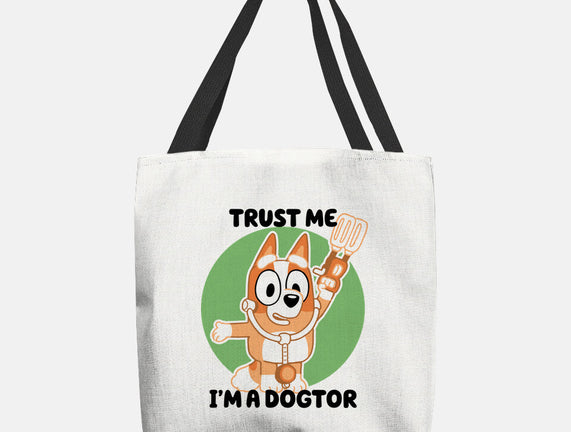 Trust Me I'm A Dogtor