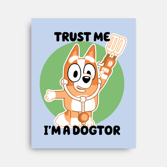 Trust Me I'm A Dogtor-None-Stretched-Canvas-naomori