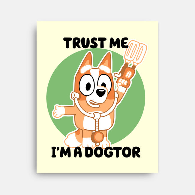 Trust Me I'm A Dogtor-None-Stretched-Canvas-naomori