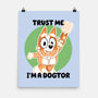 Trust Me I'm A Dogtor-None-Matte-Poster-naomori