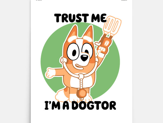 Trust Me I'm A Dogtor