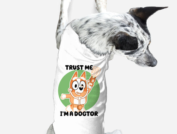 Trust Me I'm A Dogtor