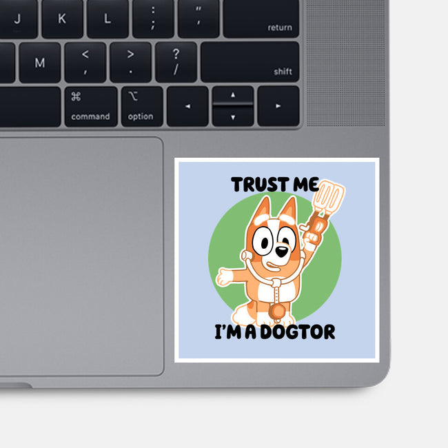 Trust Me I'm A Dogtor-None-Glossy-Sticker-naomori