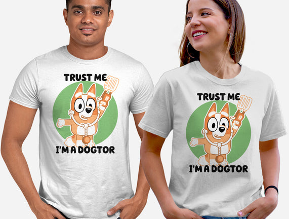 Trust Me I'm A Dogtor