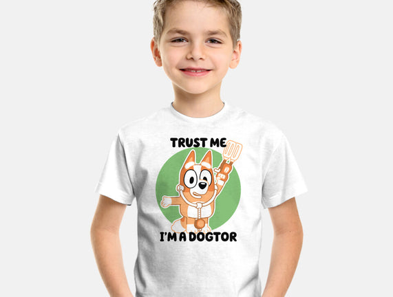 Trust Me I'm A Dogtor